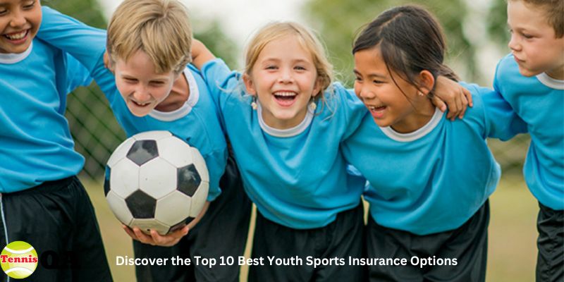 Discover the Top 10 Best Youth Sports Insurance Options