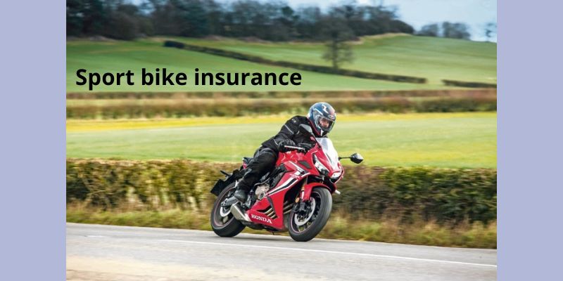 Sport bike insurance