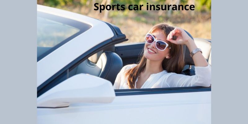 Sports car insurance