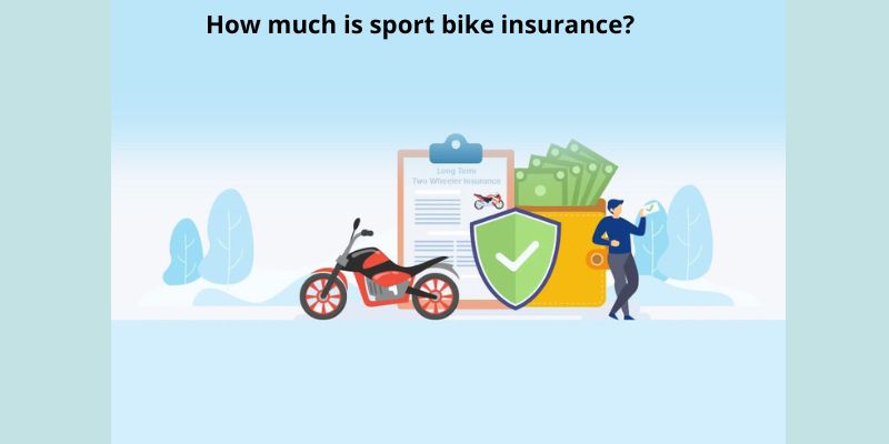 How much is sport bike insurance