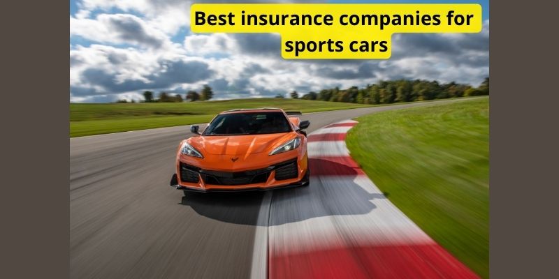 Best insurance companies for sports cars