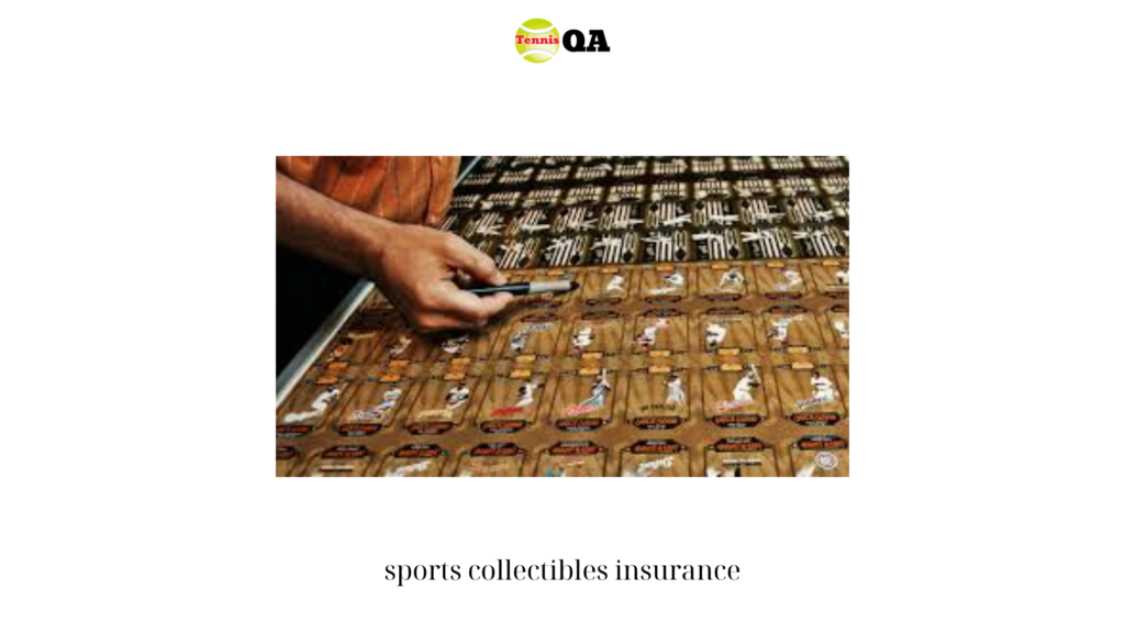 sports collectibles insurance